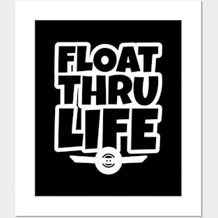 OneWheel Graphic - Float Thru Life Posters and Art